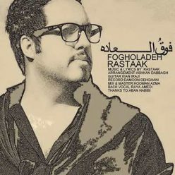 Rastaak – Fogholadeh