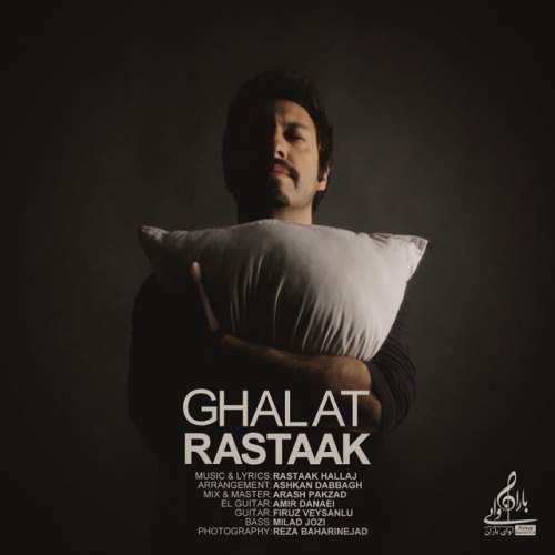 Rastaak – Ghalat