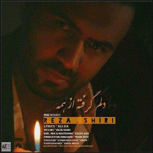 Reza Shiri – Delam Gerefte Az Hame