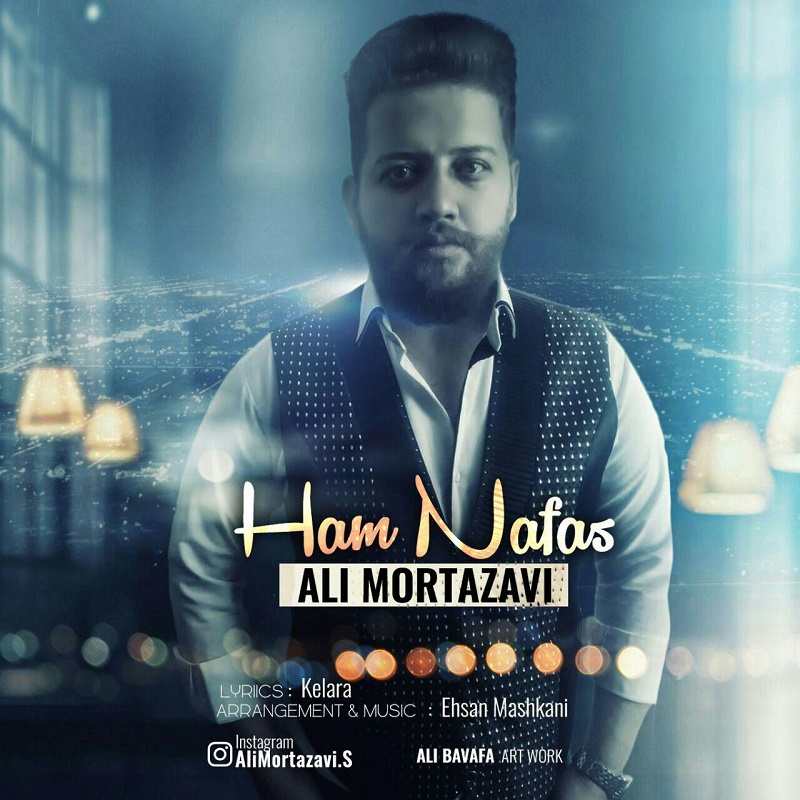 Ali Mortazavi – Ham Nafas