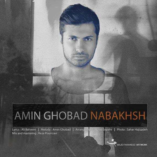 Amin Ghobad – Nabakhsh