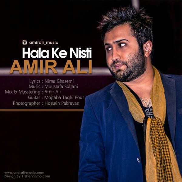 AmirAli – Hala Ke Nisti