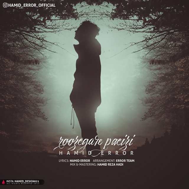 Hamid Error – Roozegare Paeezi
