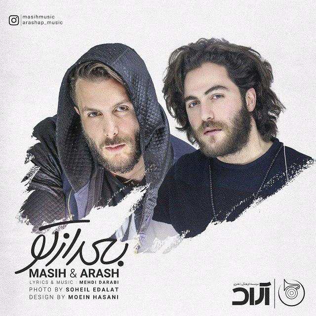 Masih & Arash – Bad Az To