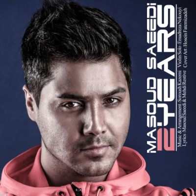Masoud Saeedi – 2 Years