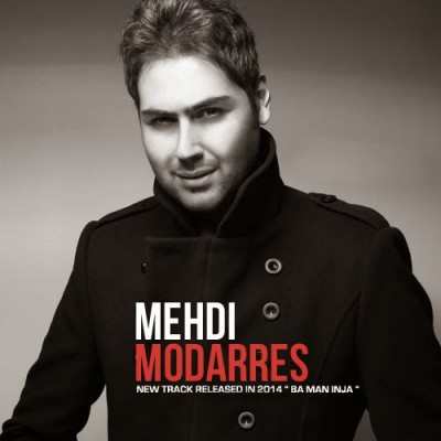 Mehdi Modarres – Ba Ma Inja