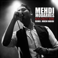 Mehdi Modarres – Intro Concert REMIX