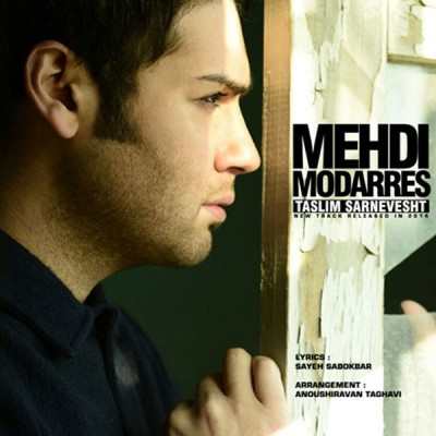 Mehdi Modarres – Taslim Sarnevesht