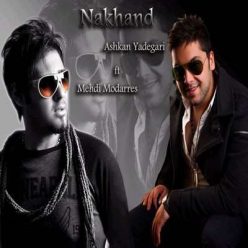 Mehdi Modarres  – Nakhand ft. Ashkan Yadegari
