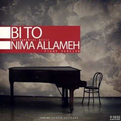Nima Allameh – Bi To (Piano Version)