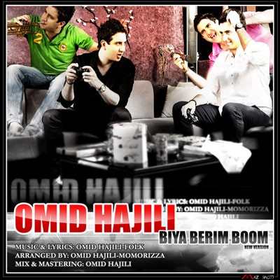 Omid Hajili – Biya Berim Boom (New Version)