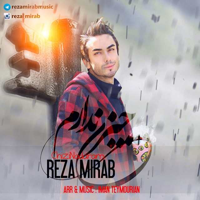 Reza Mirab – Chizi Nadaram