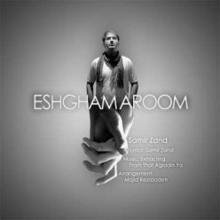 Samir Zand – Eshgham Aroom