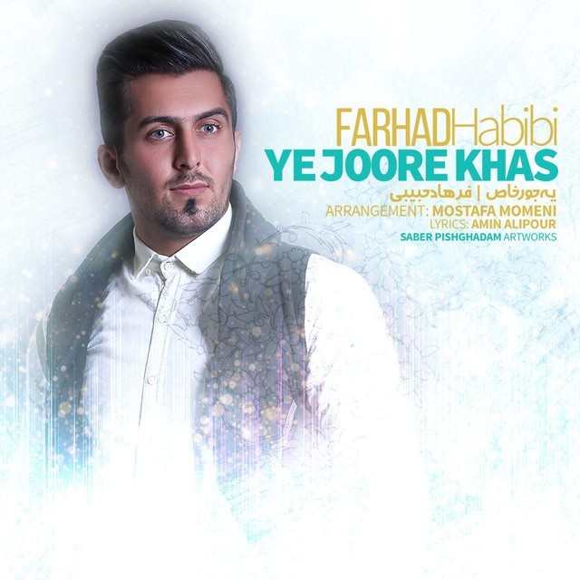 Farhad Habibi – Yejoore Khas