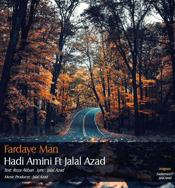 Hadi Amini Ft Jalal Azad – Fardaye Man