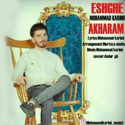 Mohammad Karimi – Eshghe Akharam