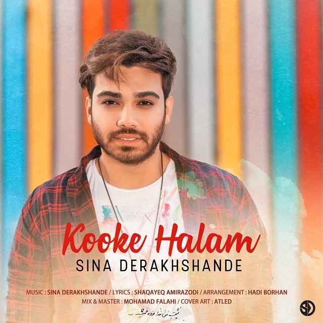 Sina Derakhshande – Kooke Halam