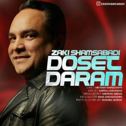 Zaki Shams Abadi – Doset Daram