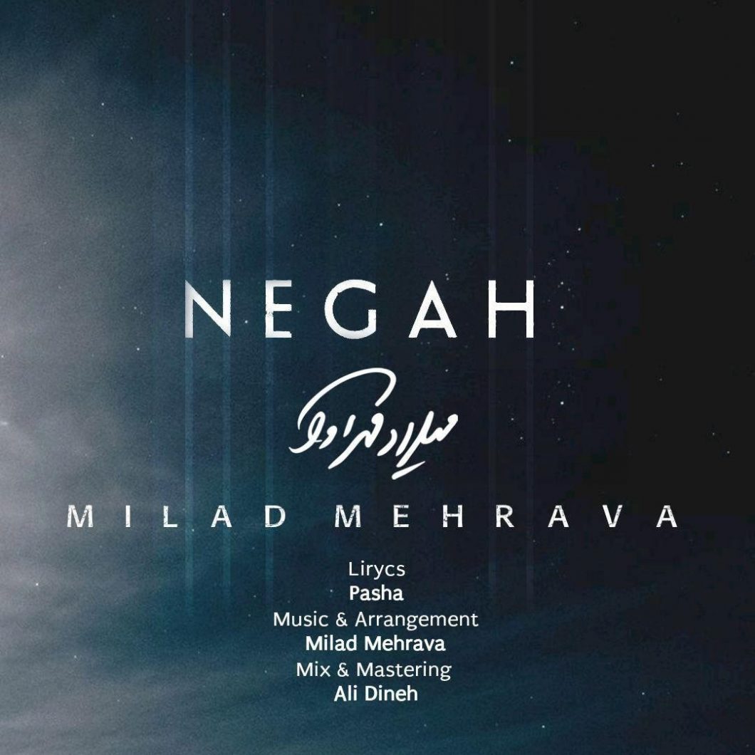 Milad Mehrava – Negah