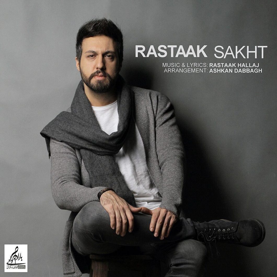 Rastaak – Sakht