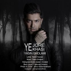 Yasin Gholami – Ye Jore Khasi
