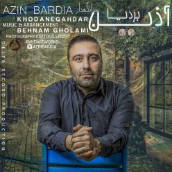 Azin Bardia – Khodanegahdar