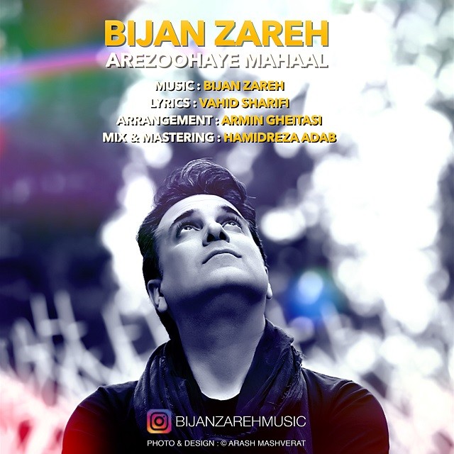 Bijan Zareh – Arezoohaye Mahaal‏