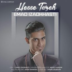 Emad IzadKhasti – Hesse Tazeh