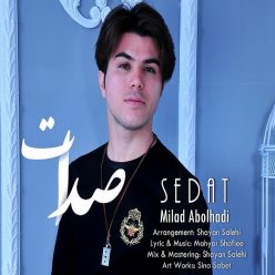 دانلود آهنگ میلاد ابوالهادی صدات