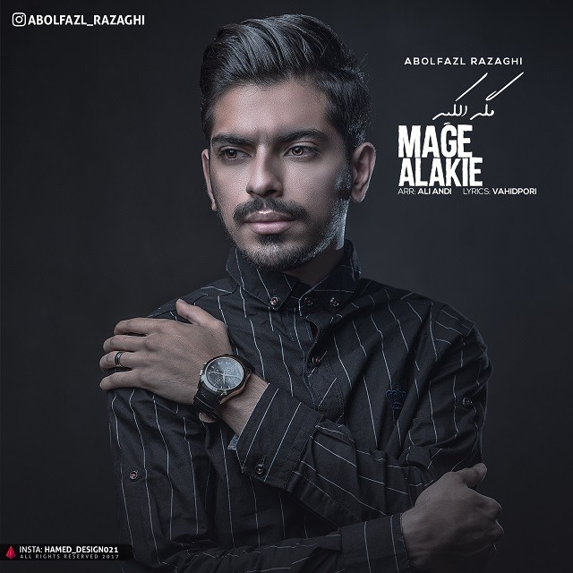 Abolfazl Razaghi – Mage Alakieh