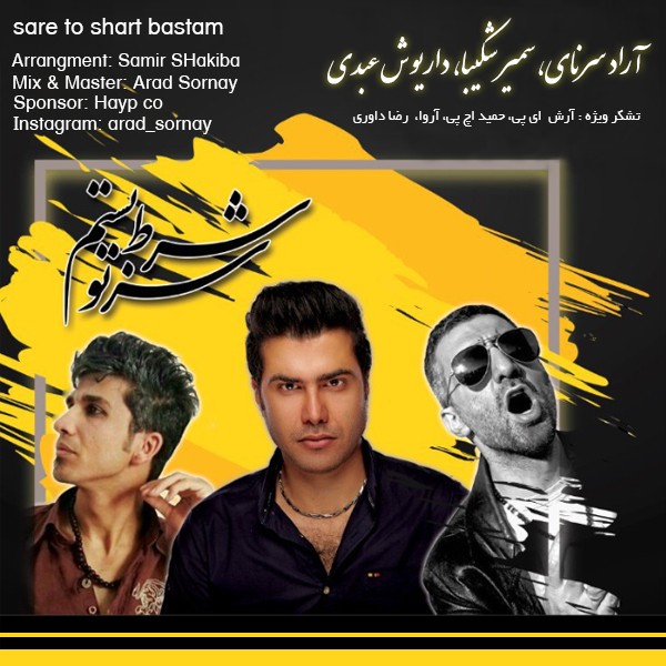 Arad Sornay – Sare To Shart Bastam