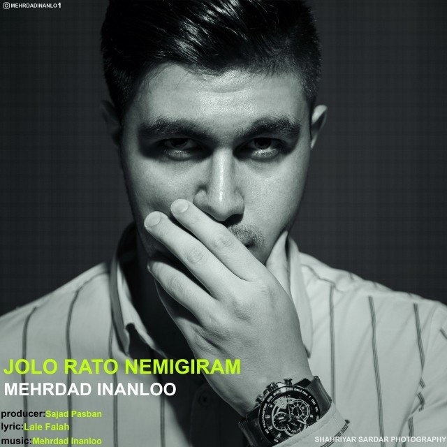 Mehrdad Inanloo – Jolo Rato Nemigiram