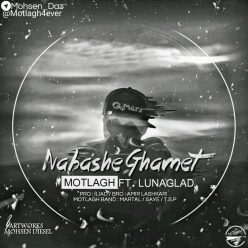 Motlagh – Nabashe Ghamet