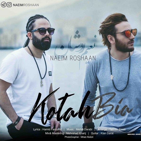 Naeim Roshaan – Kotah Bia