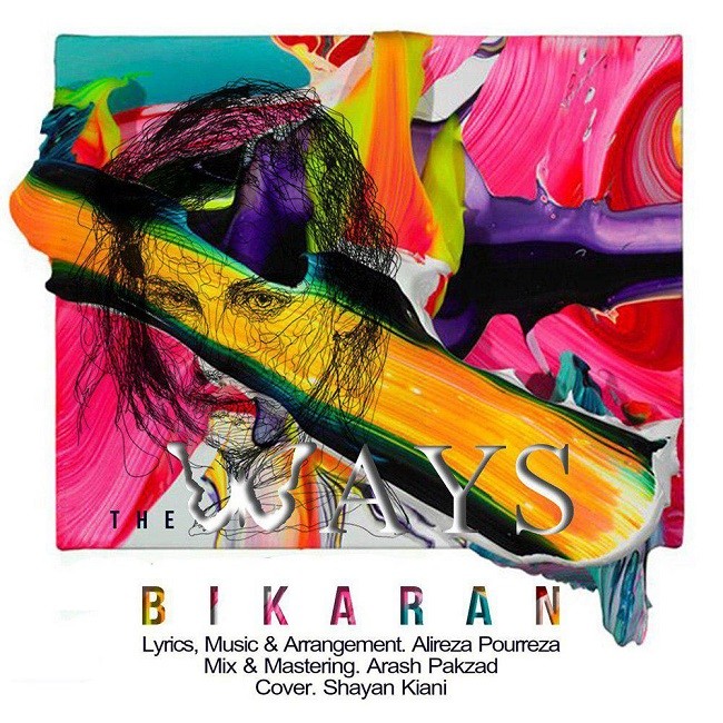 The Ways – Bikaran