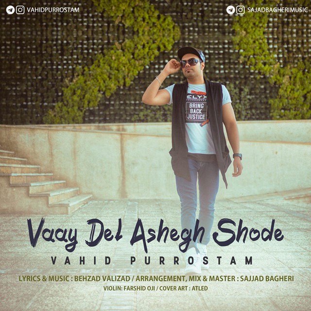 Vahid Purrostam – Vaay Del Ashegh Shode