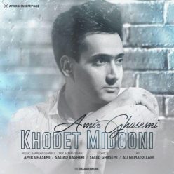 Amir Ghasemi – Khodet Midooni