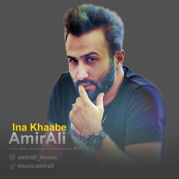 Amir Ali – Ina Khaabe
