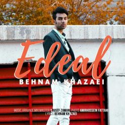 Behnam Khazaei – Edeal