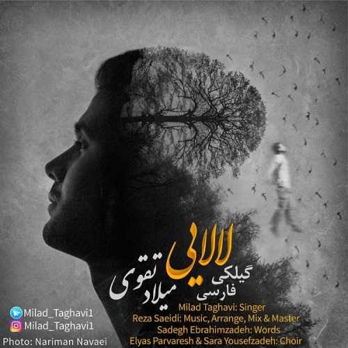 Milad Taghavi – LaLayi