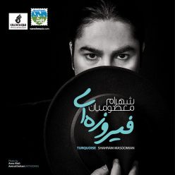 Shahram Masoomian – Firoozei