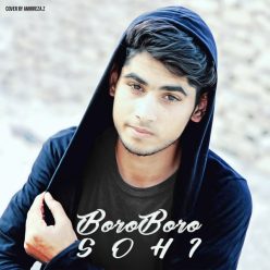 Sohi ( Sohrab ) – Boro Boro