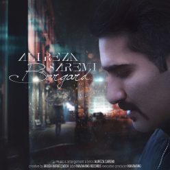 Alireza Saremi – Bargard