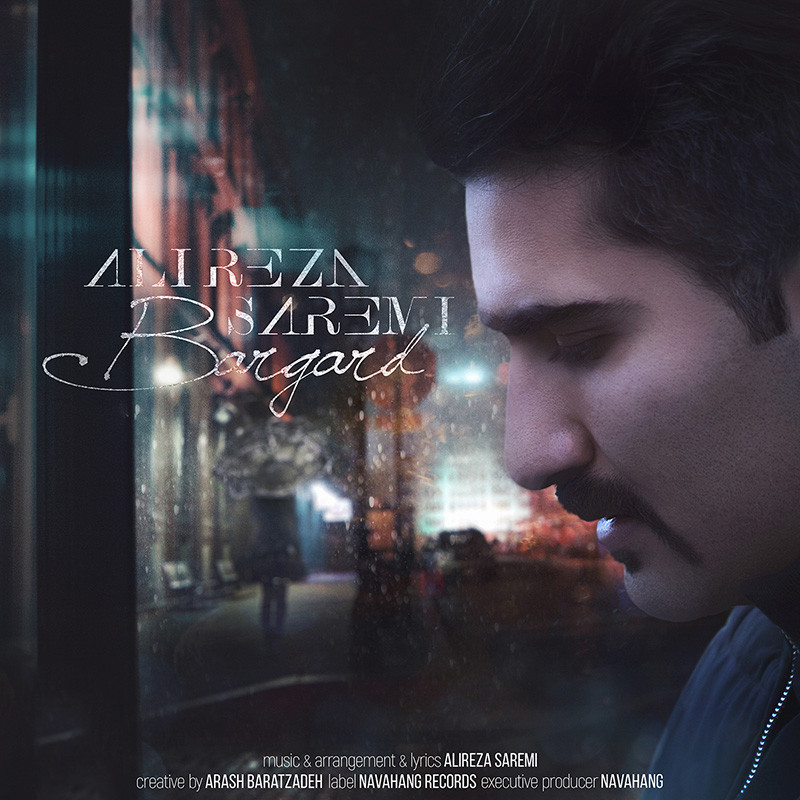 Alireza Saremi – Bargard