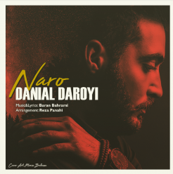 Danial Daroyi – Naro
