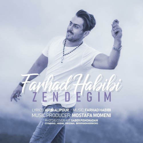Farhad Habibi – Zendegim