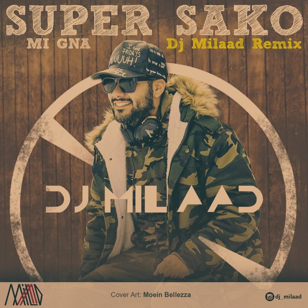 دانلود آهنگ Super Sako Ft Spitak Mi Gna