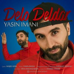دانلود آهنگ یاسین ایمانی دل و دلدار