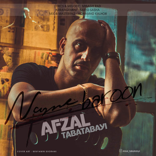 Afzal Tabatabayi – Name Baroon