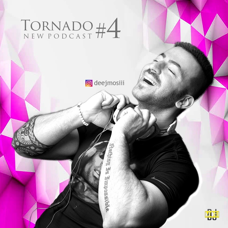 DJ Mosi – Tornado #4‏